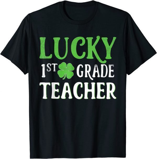 St Patricks Day One Lucky 1st Grade Teacher Classic Shirt