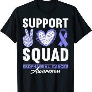 Support Squad I Esophagus Esophageal Cancer Awareness 2022 Shirt