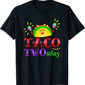 Taco Twosday 2.22.22 2nd February Taco Apparel Fiesta Themed Classic T-Shirt