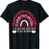 Teacher I Teach The Sweetest Hearts Rainbow Valentines Day 2022 Shirt