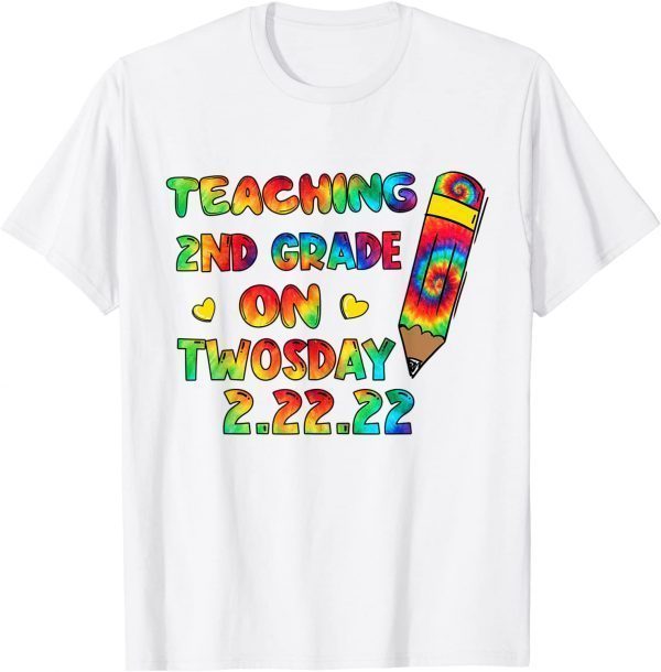 Teaching 2nd Grade On Twosday 02-22-2022 Twosday 2022 Official Shirt