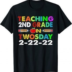 Teaching 2nd Grade On Twosday February 22nd 2022 Official T-Shirt