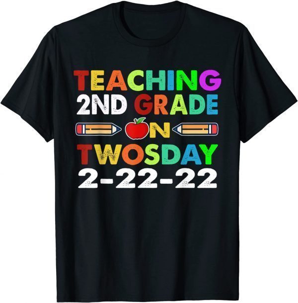 Teaching 2nd Grade On Twosday February 22nd 2022 Official T-Shirt