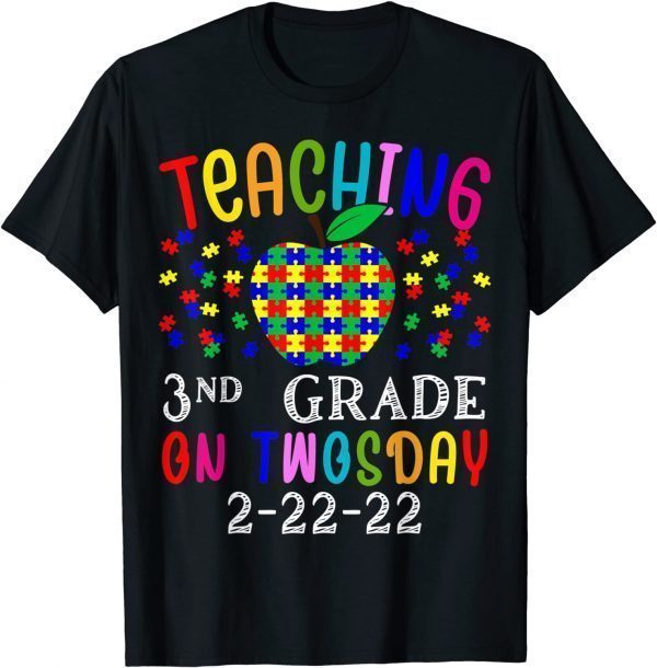 Teaching 3nd Grade On Twosday 2-22-22 2nd 2022 Teacher Classic Shirt