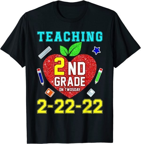 Teaching Kindergarten Grade On Twosday 2-22-22 22nd Teachers Classic Shirt