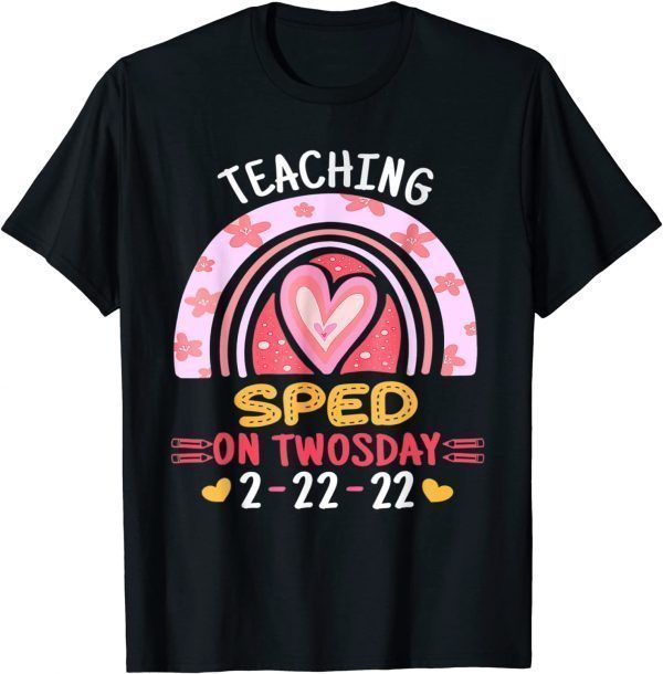 Teaching Sped On Twosday 2-22-2022 School Teacher Classic Shirt