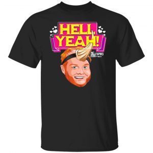 The Dan Le Batard Show Hell Yeah New 2022 Shirt