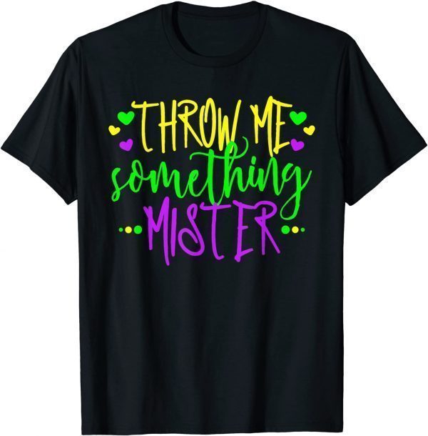 Throw Me Something Mister, Ladies Mardi Gras Beads Classic Shirt