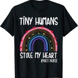 Tiny Humans Stole My Heart, Valentine's Day NICU Nurse T-Shirt