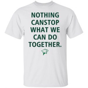 Trevon Bell Chicago State Athletic Nothing Can Stop What We Can Do Together Classic Shirt