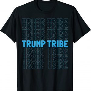 Trump Tribe 2020 Election Donald USA MAGA Official Shirt
