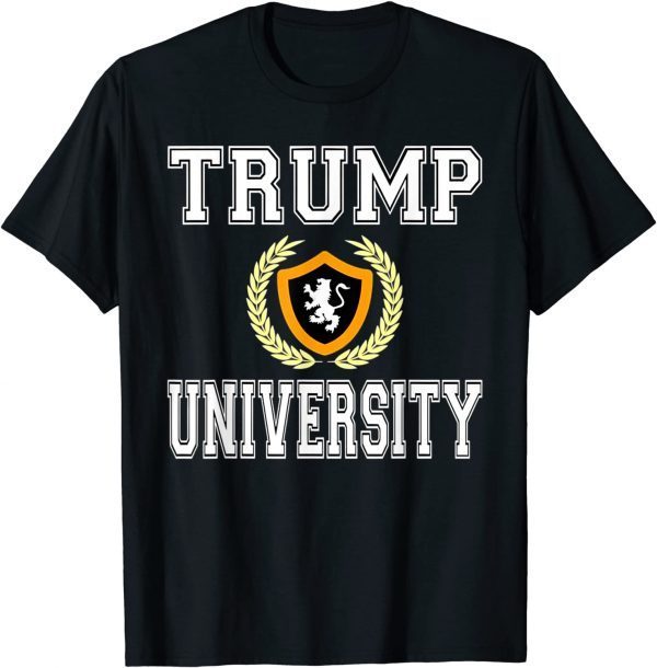 Trump University Donald Trump Supporter Official Shirt