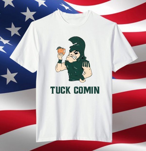 Tuck Comin' II 2022 Shirt