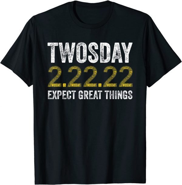 Twosday 2-22-2022 Tuesday February 22nd 2022 Limited Shirt