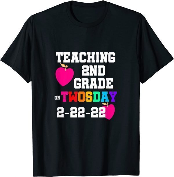 Twosday Tuesday February 22Nd 2022 Cute 2-22-22 Second Grade Gift Shirt