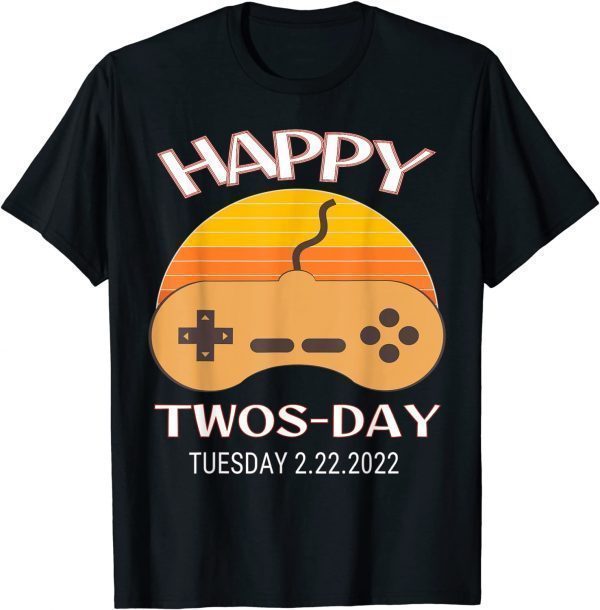 Twosday Tuesday February 22nd 2022 2.22.22 Event Game Limited Shirt