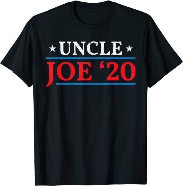 Uncle Joe Biden '20 2020 Election President Democrat T-Shirt