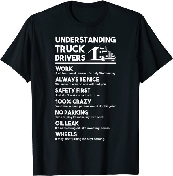 Understanding Truck Drivers Classic Shirt