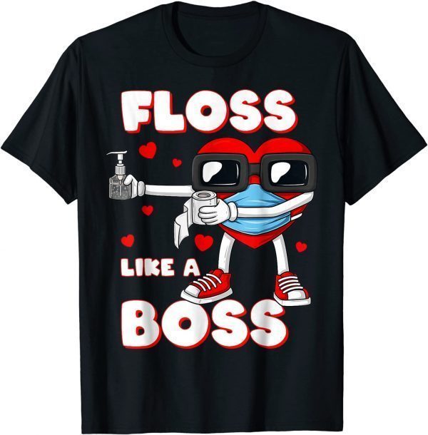 Valentines Day Floss Like A Boss Heart In A Mask 2022 Shirt
