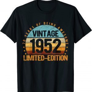 Vintage 1952 Limited Edition 70 Year Old 70th Birthday Gift T-Shirt