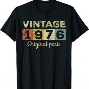 Vintage 1976 Limited Edition 46th Birthday 46 Year Old Tee Shirt