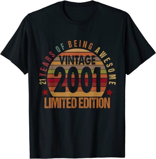 Vintage 2001 Limited Edition 21 Year Old 21st Birthday Limited Shirt