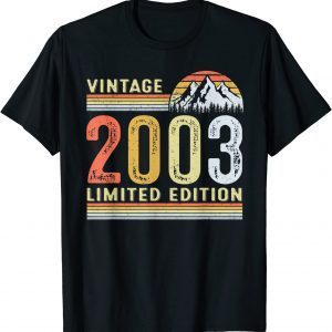 Vintage 2003 Limited Edition 19th Birthday 19 Year Old Classic Shirt