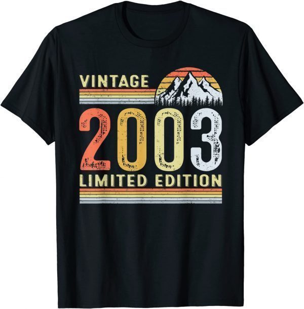 Vintage 2003 Limited Edition 19th Birthday 19 Year Old Classic Shirt