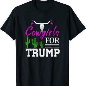 Western Country Rodeo Cowgirls for Trump 2022 Shirt