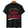 When Things Are Grim Be The Grim Reaper , Reid Mahomes CWhen Things Are Grim Be The Grim Reaper , Reid Mahomes Chiefs Gift shirthiefs Gift shirt