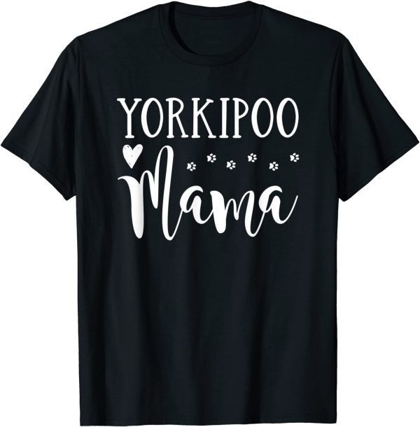 Yorkipoo Dog Mom - Cute Yorkipoo Mama 2022 Shirt