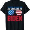 Your Mask Is As Useless As Biden USA Flag Anti President Classic Shirt