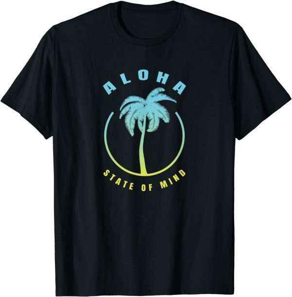 Aloha Hawaii Palm Tree - Feel the Aloha Hawaiian Spirit Classic Shirt