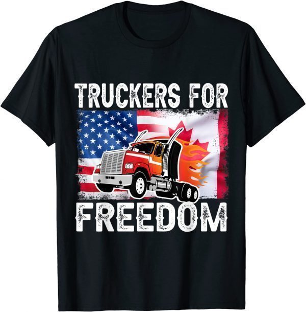 American Canada Flag Freedom Convoy 2022 Truck Driver T-Shirt