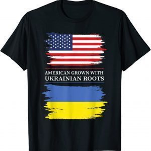 American Grown with Ukrainian Roots USA Ukraine Flag Peace Ukraine Shirt