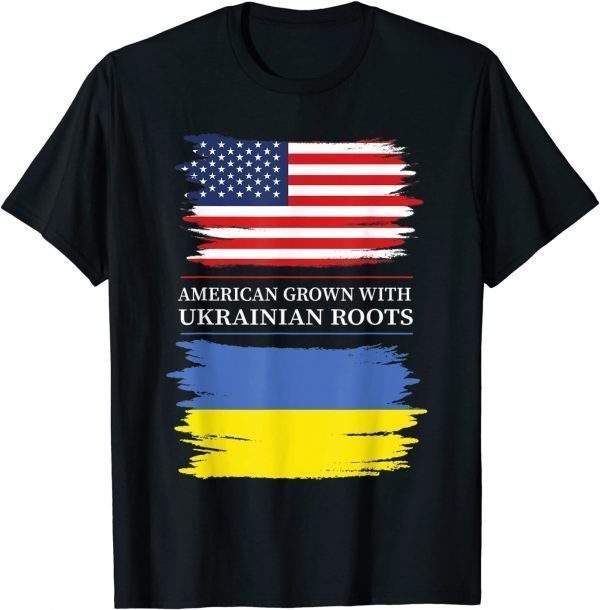 American Grown with Ukrainian Roots USA Ukraine Flag Peace Ukraine Shirt