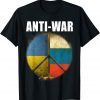 Anti War Ukraine Flag Support For Ukrainian Peace Ukraine Shirt
