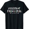Assistant Principal I'll Be There For You Classic Shirt