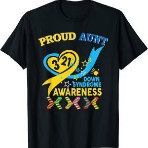 Aunt T21 World Down Syndrome Awareness Day Ribbon Classic Shirt