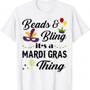 Beads & Bling It's A Mardi Gras Thing Costume Classic Shirt