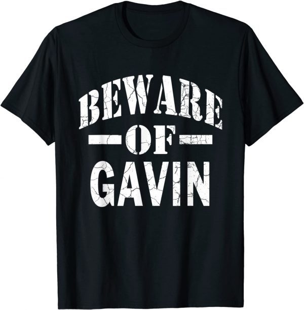 Beware of Gavin Family Reunion Last Name Team Custom Classic Shirt