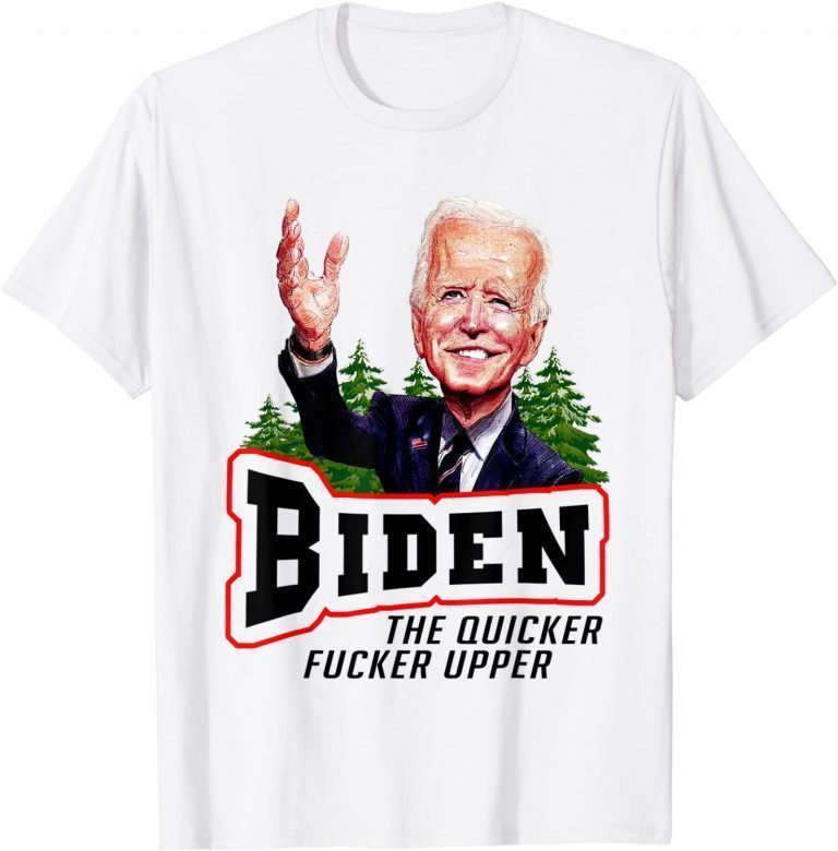 Biden The Quicker F'er Upper Joe Sniffer Classic T-Shirt - Teeducks