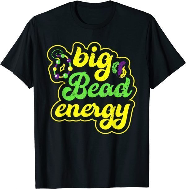 Big Bead Energy Carnival Vintage Mardi Classic Shirt