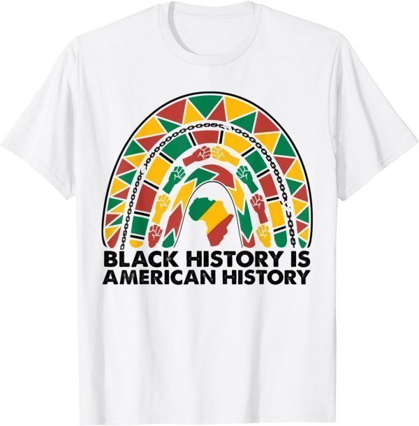 Black History Is American History 2022 Juneteenth 1865 Unisex Shirt