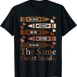 Black History Month - The Same Heart Inside Classic Shirt