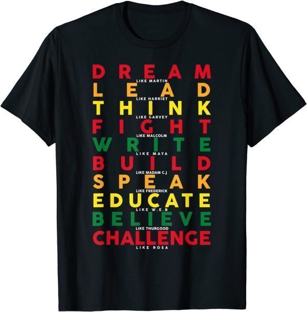 Black History Pride Dream Like Martin American African T-Shirt