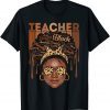 Black Woman Teacher Afro Smart African American Love Melanin Gift Shirt