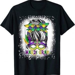 Bleached Womens Messy Bun Mardi Gras Tee T-Shirt