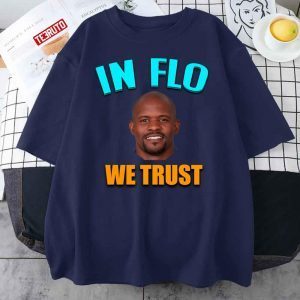 Brian Flores In Flo We Trust Unisex Shirt