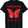 Butterfly I Wear Red For Tuberculosis Awareness Classic Shirt